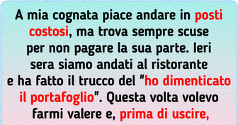Mi sono stufata di pagare per mia cognata e ho deciso di darle una lezione