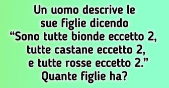 17 rompicapi che metteranno alla prova la tua materia grigia