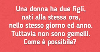 15 rompicapi che risveglieranno il tuo Sherlock Holmes nascosto