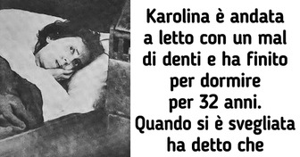 La storia della ragazza che ha dormito per oltre 30 anni dopo un mal di denti