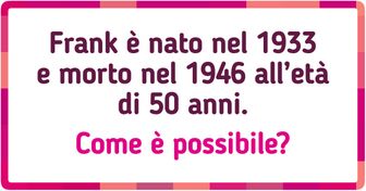 14 ingegnosi indovinelli che farebbero pensare anche Einstein