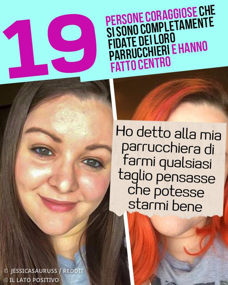 19 persone coraggiose che si sono completamente fidate dei loro parrucchieri e hanno fatto centro