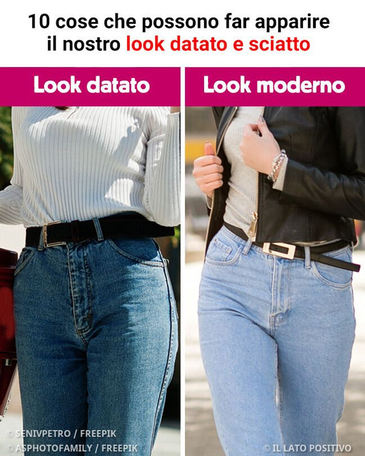 10 cose che possono far apparire il nostro look datato e sciatto