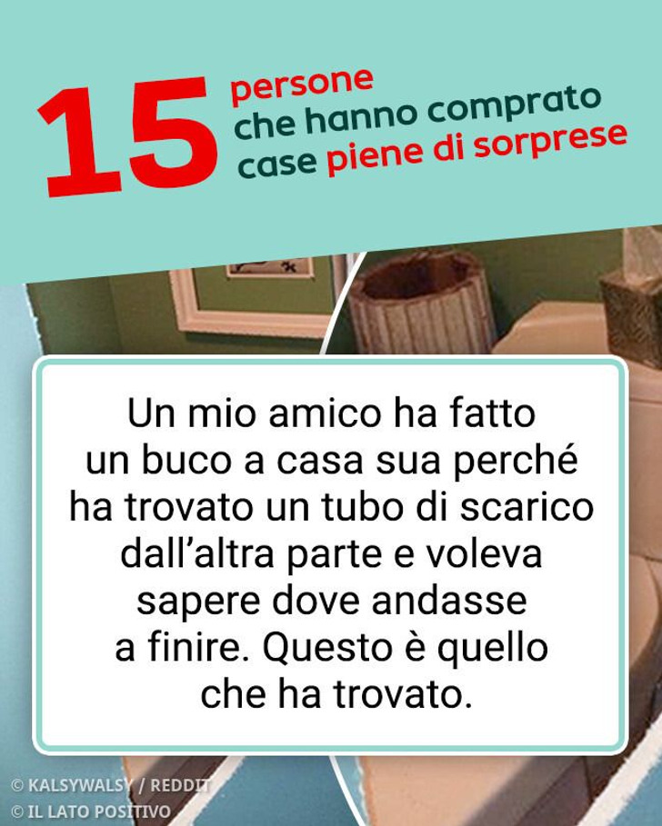 15 persone che hanno comprato case piene di sorprese