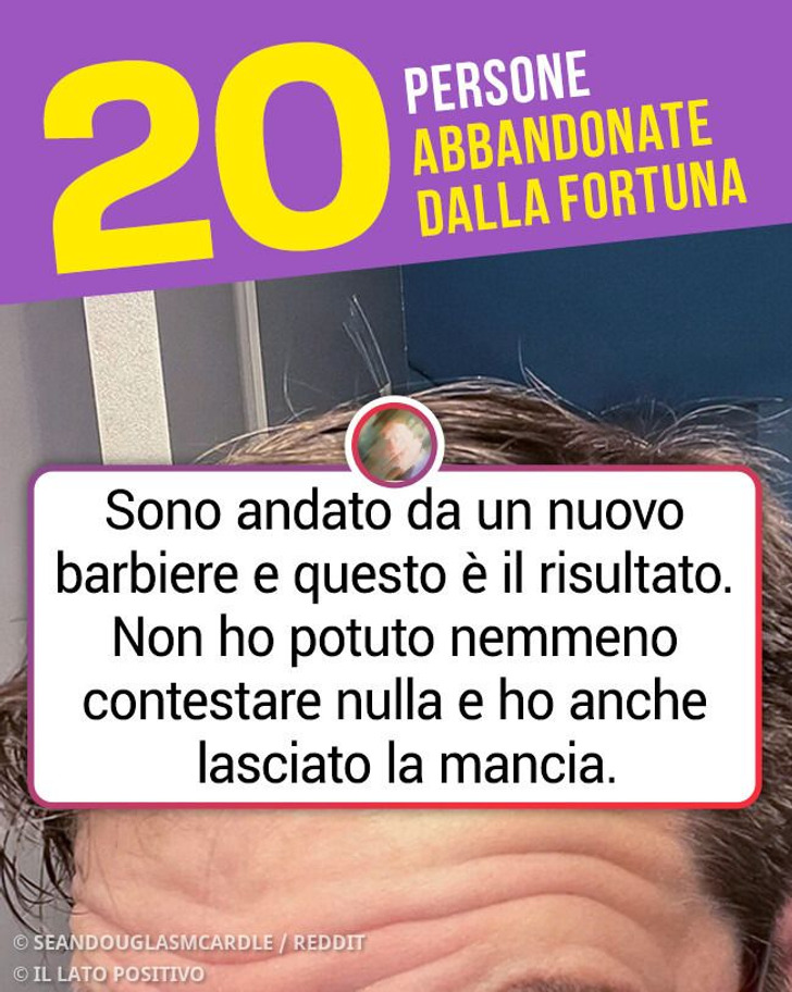 20 persone abbandonate dalla fortuna