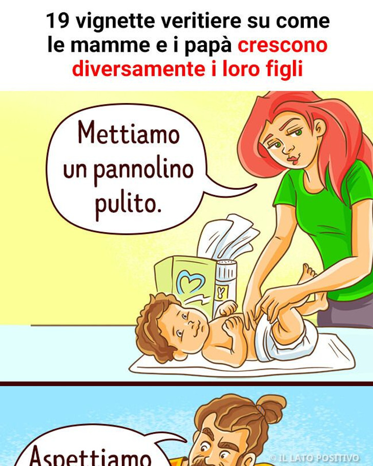 19 vignette veritiere su come le mamme e i papà crescono diversamente i loro figli