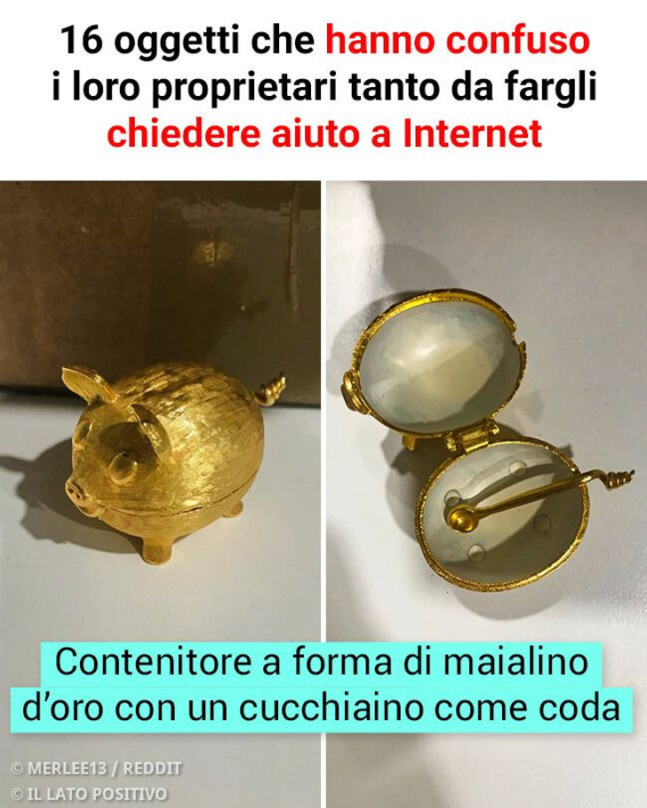 16 oggetti che hanno confuso i loro proprietari tanto da fargli chiedere aiuto a Internet
