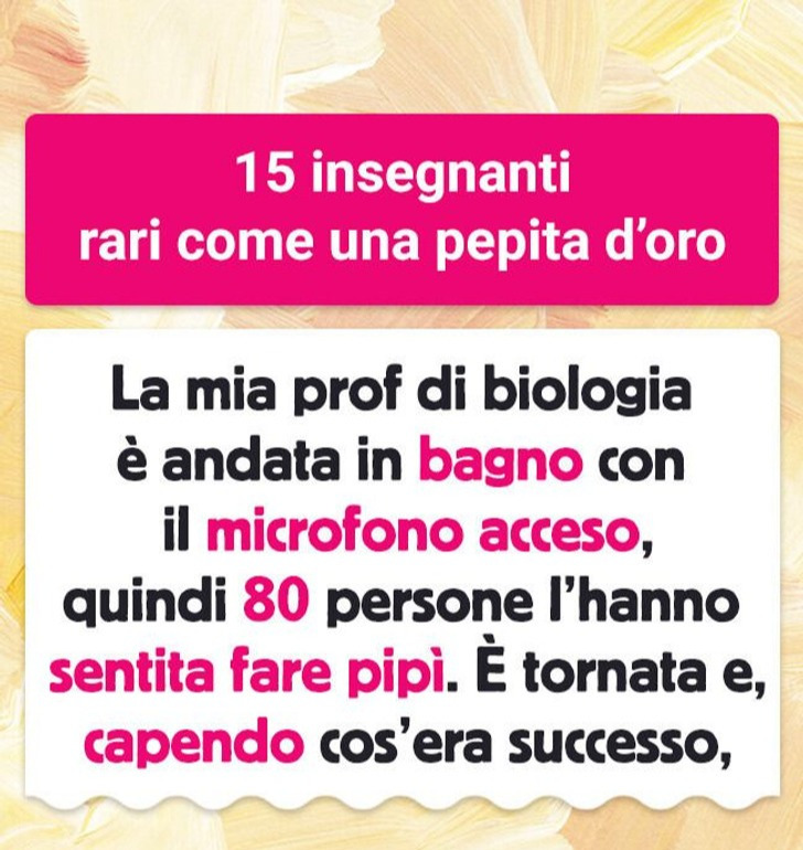15 insegnanti rari come una pepita d’oro