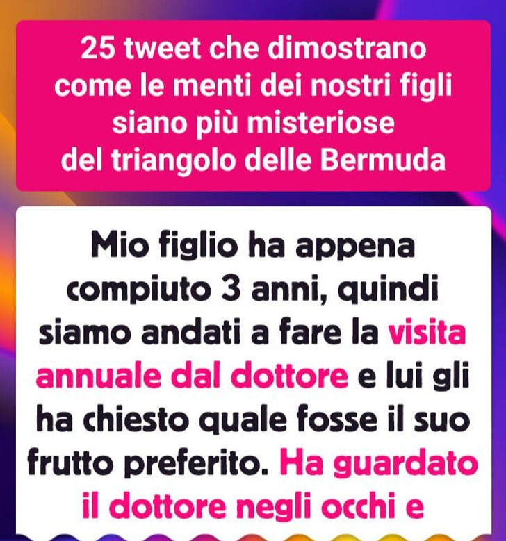 25 tweet che dimostrano come le menti dei nostri figli siano più misteriose del triangolo delle Bermuda