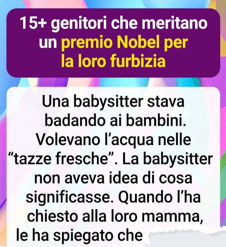 15+ genitori che meritano un premio Nobel per la loro furbizia